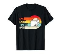 Live Laugh Toaster Bath | Drôle Sarcastique Humour Noir Memes T-Shirt