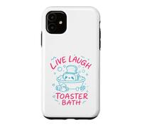 Live Laugh Toaster Bath Sarcastique Unhinged Meme Dark Humour Coque pour iPhone 11