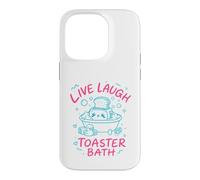 Live Laugh Toaster Bath Sarcastique Unhinged Meme Dark Humour Coque pour iPhone 14 Pro