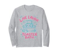 Live Laugh Toaster Bath Sarcastique Unhinged Meme Dark Humour Manche Longue