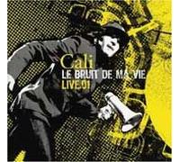 Live : Le Bruit De Ma Vie
