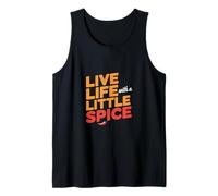 Live Life With A Little Spice Chef Culinary Passion ---- Débardeur