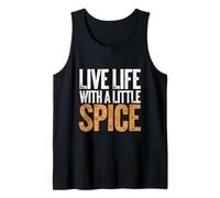 Live Life With A Little Spice Chef Culinary Passion |- Débardeur