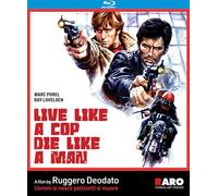 Live Like a Cop, Die Like a Man [Blu-ray]