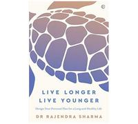 Live Longer, Live Younger