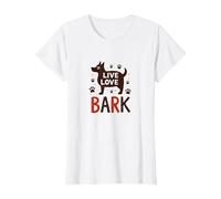 Live Love Bark : Adorable Amoureux des Chiens T-Shirt, Femme, Blanc, M