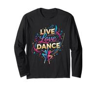 Live Love Dance - J'adore la Danse Manche Longue
