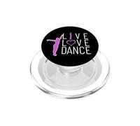 Live Love Dance on Doit Danser la Vie Passion Danse PopSockets PopGrip pour MagSafe