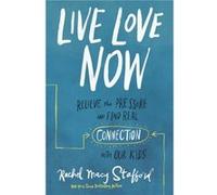 Live Love Now - Rachel Macy Stafford - Zondervan - Livre en Anglais - Paperback Rachel Macy StaffordRachel Macy Stafford (Auteur)