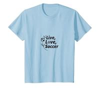 Live, Love, Soccer - Cadeau Passion Sport Femme T-Shirt, Enfant, Bleu Céleste, 12 Ans