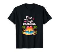 Live Love Vacation Permanente Vacation Party Beach Design T-Shirt