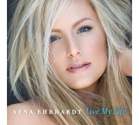Sena Ehrhardt - Live My Life [Import]