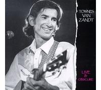 Live & Obscure by Townes Van Zandt