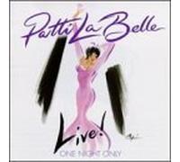 Live! One Night Only by Labelle, Patti (1998-09-22)