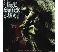 Live Suffer Die - A Voice from Beyond Death [Import]