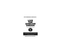 Live The African Dream