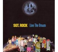 Live the Dream by Sgt. Rock (2000-07-18)
