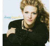 Live the Life by Ilona Knopfler (2005-09-18)