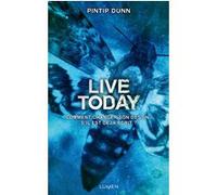 LIve Today Pintip Dunn (Auteur), Diane Durocher (Traduction)