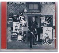 Live Tonite by Eric Bell
