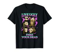 Live Ugly Fake Your Death - Possum Funny T-Shirt