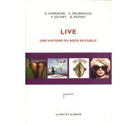 Live - Une Histoire Du Rock En Public