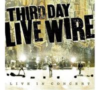 Live Wire (W/Dvd) Third Day