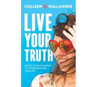 Live Your Truth