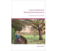 Lived Experiences of Non-believing Older Adults: Changing Landscapes of Belief