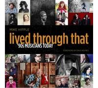 Lived Through That by Mike Hipple Mike Hipple (Auteur)