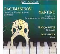 Lively - Rachmaninov: Sonata for Cello and Piano, Op. 19/Bohuslav Martinù: Variations on a Slovak Theme