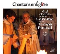Livenais, Jac - Chantons en Église - 43 chants pour le Carême et le temps pascal
