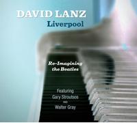 Liverpool by David Lanz (2011) Audio CD