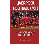 Liverpool football facts: Fun facts about Liverpool FC