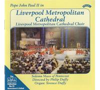Liverpool Metropolitan Cathedral Choir - Pope John Paul II in Liverpool Metropolitan Cathedral [Import]