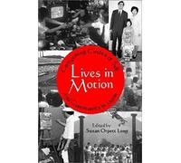 Lives in Motion, Cornell East Asia Series, 106