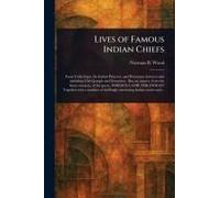 Lives Of Famous Indian Chiefs