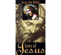 Lives of Jesus: Jesus the Rebel [VHS] [Import USA]