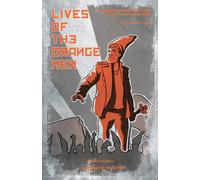 Lives of the Orange Men: A Biographical History of the Polish Orange Alternative Movement