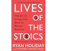 Lives Of The Stoics