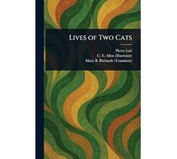 Lives of Two Cats