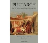 Lives That Made Greek History Romm Plutarch, Romm James S , Mensch James S , Pamela (Auteur)