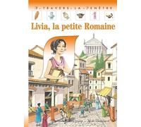 Livia, la petite Romaine