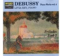 Livia Rev - Debussy Piano Works [Import]