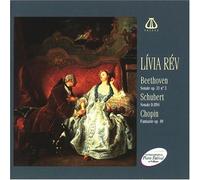 Livia Rev - Joue Beethoven Schubert & Cho