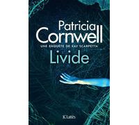 Livide - Patricia Cornwell - Lattes - broché - Roman