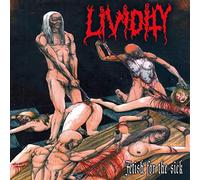 Lividity - Fetish For The Sick/Rejoice In Morbidity