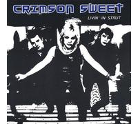 Livin in Strut by Crimson Sweet (2005-02-22)