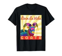 Livin la Vida Goata T-Shirt