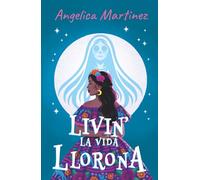 LIVIN' LA VIDA LLORONA